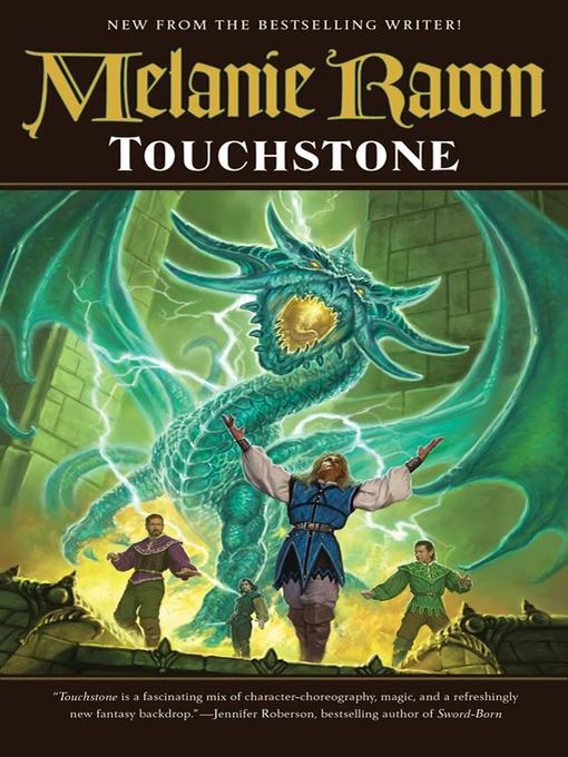 Title details for Touchstone by Melanie Rawn - Available